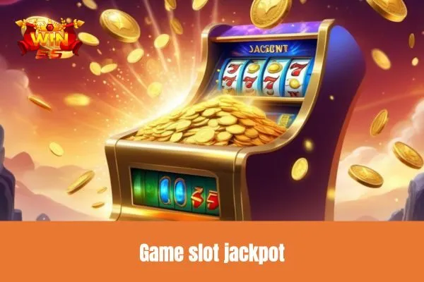 Game slot jackpot