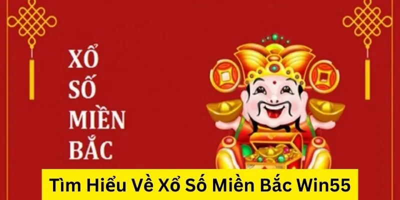 Tìm hiểu về xổ số miền Bắc